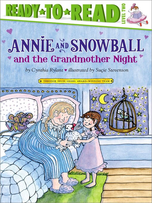 Title details for Annie and Snowball and the Grandmother Night by Cynthia Rylant - Available